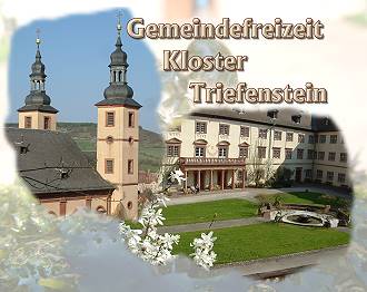 Gemeindefreizeit Kloster Triefenstein