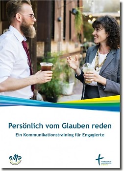 Persönlich vom Glauben reden