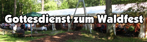 Gottesdienst am Waldfest